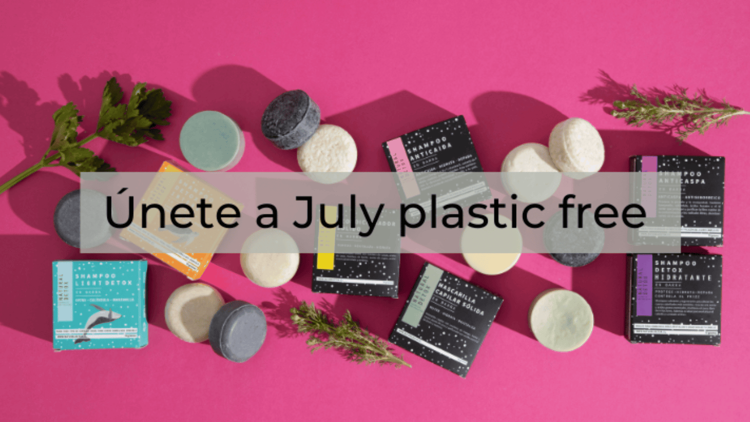Unete a July Plastic Free
