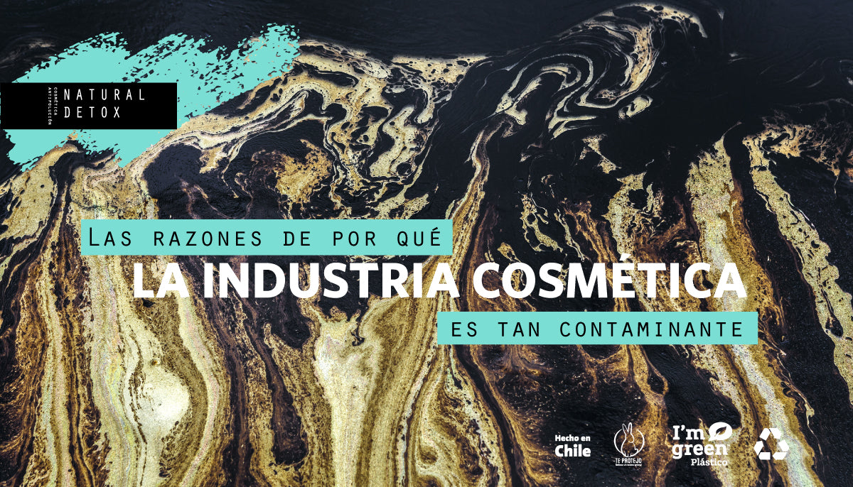 Las razones de por qué la industria cosmética es tan contaminante
